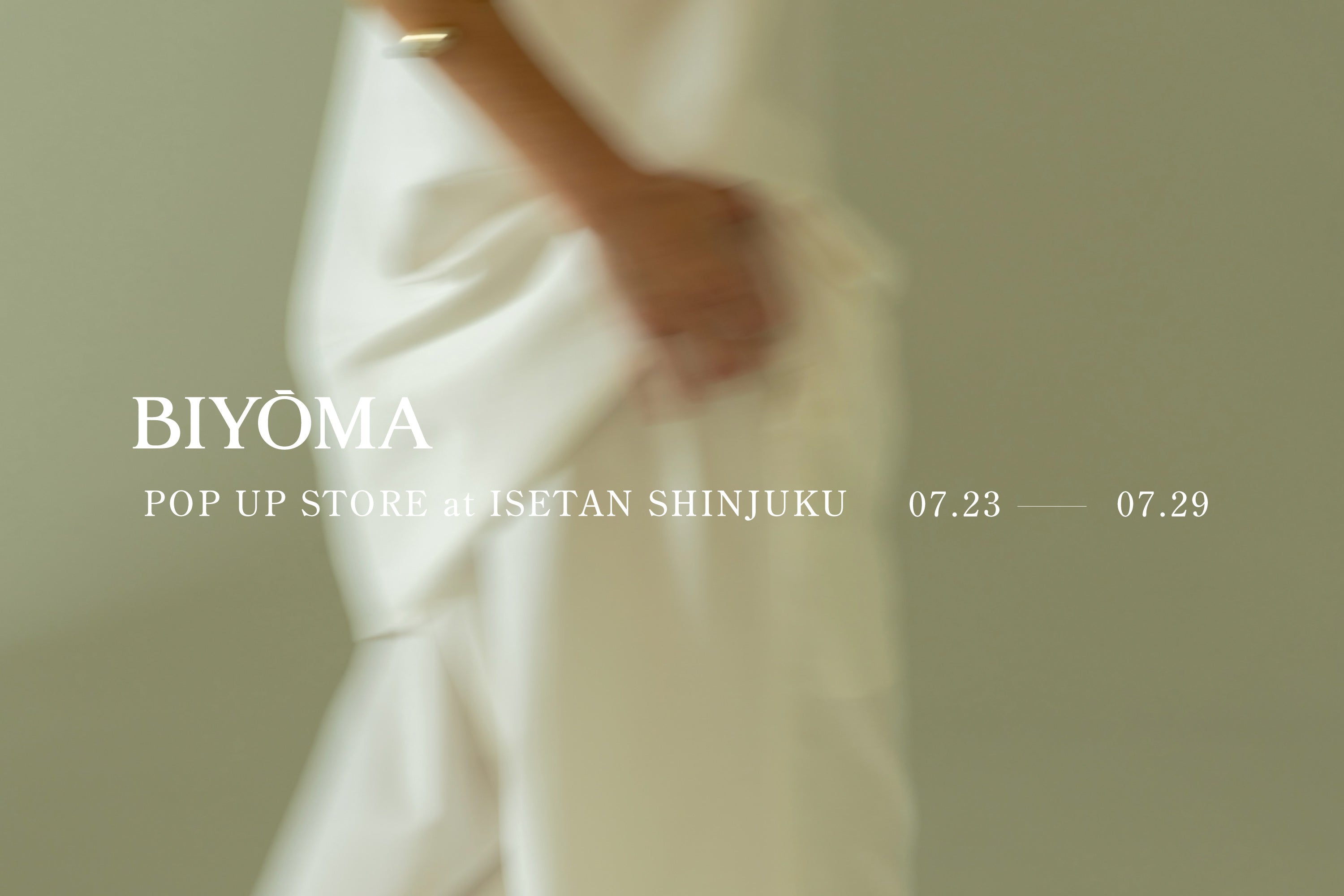 POP UP STORE at ISETAN SHINJUKU|BIYOMA(ビヨーマ)OFFICIAL ONLINE STORE