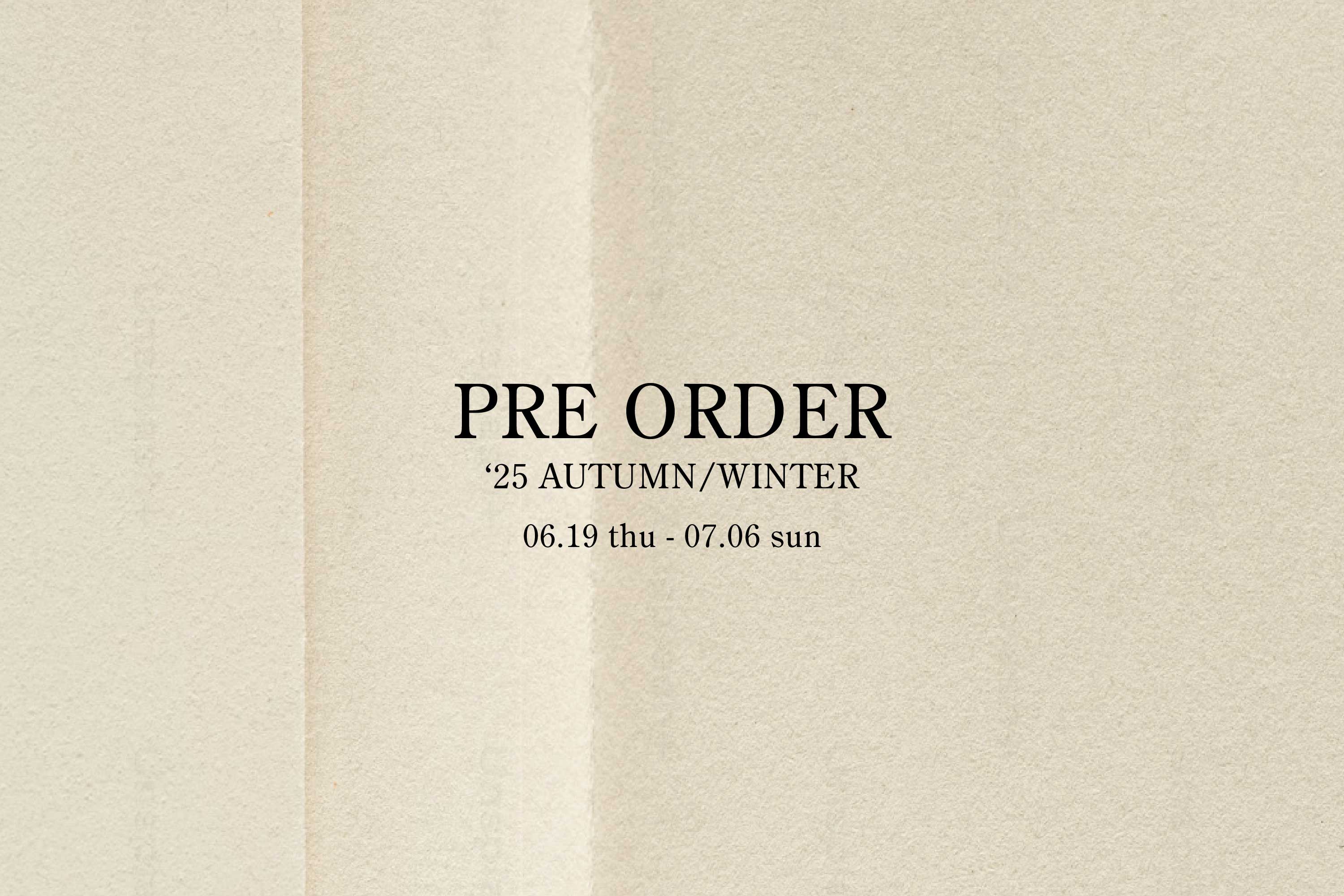 2025 AUTUMN & WINTER PRE ORDER / 店舗先行予約会を開催します｜BIYOMA（ビヨーマ）OFFICIAL ONLINE STORE